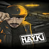 Teslim Ol - Hayki