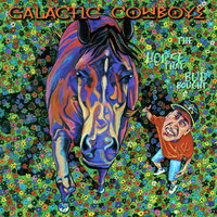 Oregon - Galactic Cowboys