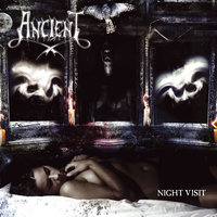 Night Visit - Ancient