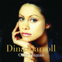 Mind Body & Soul - Dina Carroll