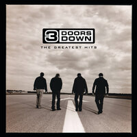 It's Not My Time - 3 Doors Down
