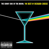 Bust A Move - Richard Cheese