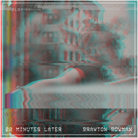 THE SECOND I'M RICH - Brayton Bowman
