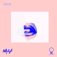 Tell Me - Wateva