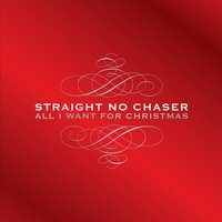 Hark! The Herald Angels Sing / Angels We Have Heard on High - Straight No Chaser