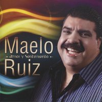 Por mas que intento - Maelo Ruiz