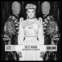 Sayit - Röyksopp, Robyn
