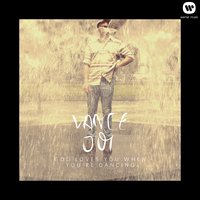 Snaggletooth - Vance Joy
