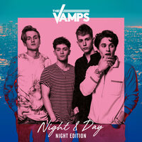Sad Song - The Vamps