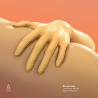 Comfortable - The Aston Shuffle, Will Heard, Riton