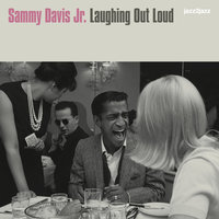 Smoke, Smoke, Smoke - Sammy Davis, Jr., Sammy Davis Jr. Featuring Sam Butera & The Witnesses