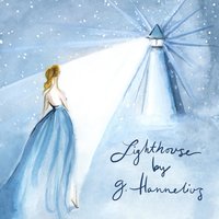 Lighthouse - G Hannelius