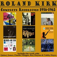 Chega De Saudade - Roland Kirk