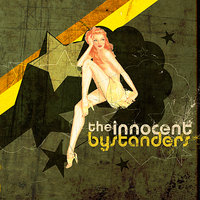Take it Away - The Innocent Bystanders