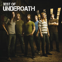 Emergency Broadcast: The End Is Near - Underoath