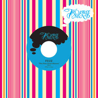 This Time I Got a Reason - Fuzz
