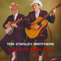 Never Again - The Stanley Brothers