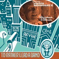 A Perfect Day - Loudon Wainwright III