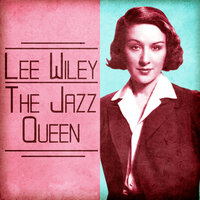 You Do Something to Me - Lee Wiley