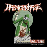 Deformed - Haemorrhage