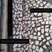 Ex-Amores - Secos & Molhados