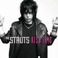 Royals - The Struts