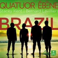 Valle, M / Valle, P: So nice - Quatuor Ébène, Stacey Kent, Jim Tomlinson