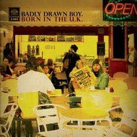 Without A Kiss - Badly Drawn Boy