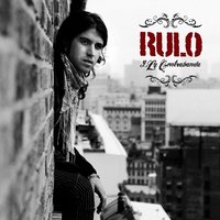Heridas del rock&roll - Rulo y la contrabanda