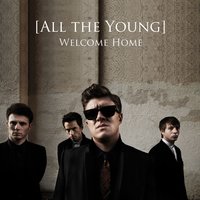 The First Time - All The Young
