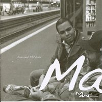 I know - Ian and Michael feat. Marco Puglisi, Michael, Ian