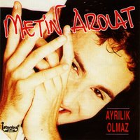 Dert Değil - Metin Arolat