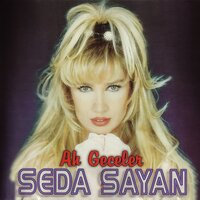 Ah Geceler - Seda Sayan