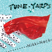 Sink-O - Tune-Yards