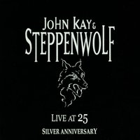 Do or Die - Steppenwolf, John Kay