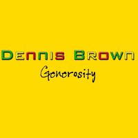 I Believe - Dennis Brown