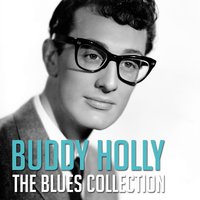 The Way You Been Treating Me - Buddy Holly