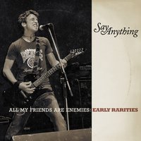 A Walk Through Hell - Say Anything