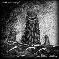Everything Is Beautiful - Kurt Travis