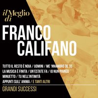 Un'estate fa - Franco Califano, Bill Evans
