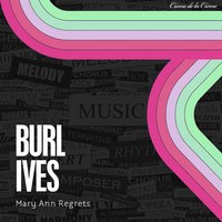 Blue Tail Fly (Jimmy Crack Corn) - Burl Ives