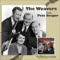 Talking Blues - The Weavers