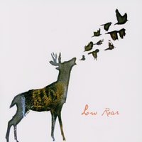 Tonight, Tonight, Tonight - Low Roar