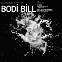 Three is a crowd - Bodi Bill