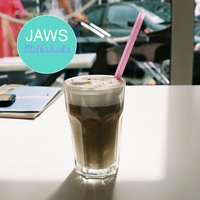 Stay In - Jaws