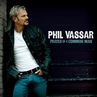 Crazy Life - Phil Vassar