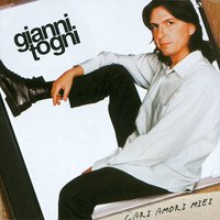 Cari amori miei - Gianni Togni
