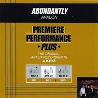 Abundantly - Avalon