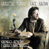 Zostan Ze Mna - Grzegorz Turnau