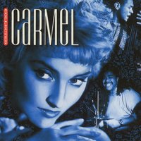 And I Take It For Granted - Carmel